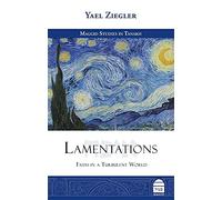 Lamentations: Faith in a Turbulent World