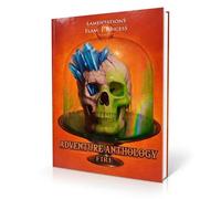 Lamentations of the Flame Princess: Adventure Anthology - Fire