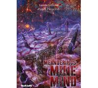 Lamentations of the Flame Princess: Meanderings of the Mine Mind