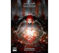 Lamentations of the Flame Princess: Player Core Book: Rules & Magic by James Raggi (2014-05-01)