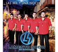 Lamento Show De Durango - Las Mil Y Una Noches
