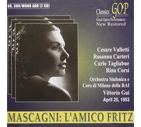 L'amico Fritz (Gui, Rai Milan Chorus And Orch, Valletti)