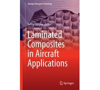 Laminated Composites in Aircraft Applications