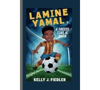 LAMINE YAMAL: A Soccer Star is Born
