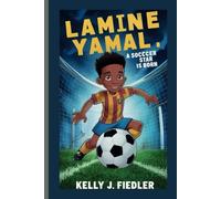 LAMINE YAMAL: A Soccer Star is Born
