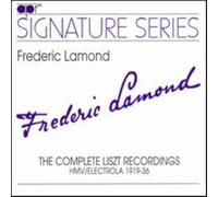 Lamond - COMPLETE HMV LISZT RECORDINGS