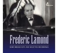 Lamond Frederic - Rare Broadcasts/Selected Rec.