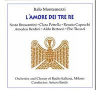 L'Amore Dei Tre Re / Suor Angelica by Montemezzi