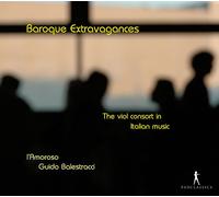 VALENTE/L'AMOROSO: BAROQUE EXTRAVAGANCES - CD