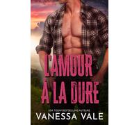 L'amour à la dure