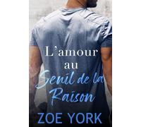 L'amour au seuil de la raison (Pine Harbour)