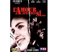 L'Amour avec des si…