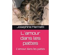 L'amour dans les pattes: L'amour dans les pattes