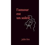 L'amour est un soleil