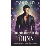 L'amour interdit du djinn (Les Monstres et leurs Âmes sœurs)