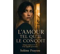 L'Amour tel qu'il le conçoit: Un thriller psychologique sur l'emprise (L'ombre de ceux qu'on aime)
