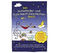 Lamp,Florian - Das Schlaflieder-und Gute-Nacht-Geschichtenbuch: 160 Seiten mit bekannten Schlafliedern & traumhaften Geschichten zum Vorlesen