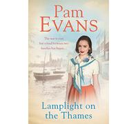 Lamplight on the Thames: The war is over but a feud between two families has begun...