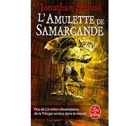 L'Amulette de Samarcande: La Trilogie de Bartimeus, 1 (Le Livre de Poche)
