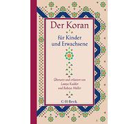 Lamya Kaddor Rabeya Müller Karl Schlam Der Koran für Kinder und Erwa (Paperback)