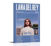 Lana Del Rey Born To DiePainting Art Poster Canvas Art Wall Decoration Home Bedroom Aesthetics Painter Living Deco Strong Wall Painting Room DecoratedFrame-style08x12inch(20x30cm)