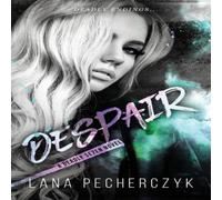 Lana Pecherczyk DESPAIR: A DEADLY SEVEN NOVEL Paperback Book Lana Pecherczyk Multicolor