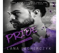 Lana Pecherczyk PRIDE: A DEADLY SEVEN NOVEL Paperback Book Lana Pecherczyk Multicolor