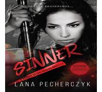 Lana Pecherczyk SINNER: A DEADLY SEVEN NOVEL Paperback Book Lana Pecherczyk Multicolor