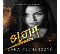 Lana Pecherczyk SLOTH: A DEADLY SEVEN NOVEL Paperback Book Lana Pecherczyk Multicolor
