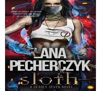 Lana Pecherczyk Sloth: A Deadly Seven Novel Paperback Book Lana Pecherczyk Multicolor