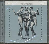 Lana Sisters - Chantelly Lace Complete Sing