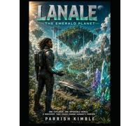 LANALE: THE EMERALD PLANET