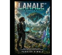 LANALE: THE EMERALD PLANET
