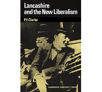 Lancashire and the New Liberalism