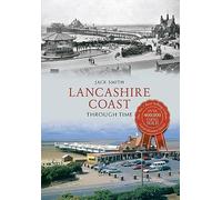 Lancashire Coast Through Time