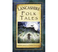 Lancashire Folk Tales