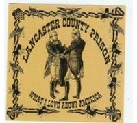 Lancaster County Prison - What I Love About America