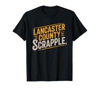 Lancaster County Scrapple Pennsylvania Local Food Pride T-Shirt