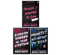 Lancaster Prep Series 3 Books Collection Set (Things I Wanted To Say, A Million Kisses In Your Lifetime & Promises We Meant To Keep)