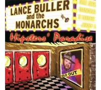 Buller, Lance & The Monarchs - Hipster's Paradise