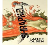 Lance Olsen Shrapnel: Contemplations Paperback Book Lance Olsen Multicolor