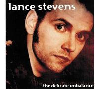 Lance Stevens Band - The Delicate Imbalance (UK Import)