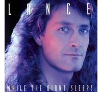 Lance - While the Giants Sleep