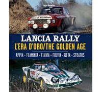 Lancia Rally : The Golden Age
