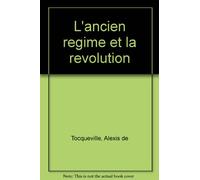 L'ancien regime et la revolution