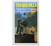 L'Ancien Regime et la Revolution (Philosophie)