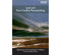 Land and Post-Conflict Peacebuilding