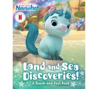 Land and Sea Discoveries!: A Touch-and-Feel Book (DreamWorks Not Quite Narwhal)