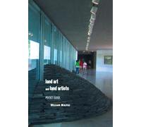 Land Art and Land Artists: Pocket Guide