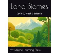 Land Biomes: Cycle 2, Week 2 Science